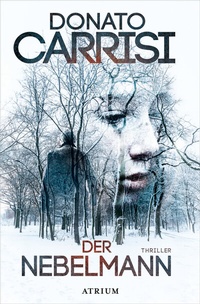 Enlarge image Cover: Der Nebelmann - Atrium Verlag AG