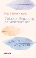 Cover: Zwischen Begabung und Verletzlichkeit - Verlag Herder