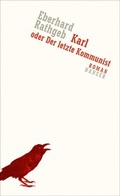Cover: Karl oder Der letzte Kommunist - Hanser
