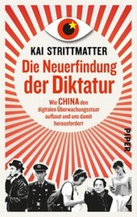 Abbildung von: Die Neuerfindung der Diktatur - Piper