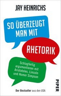 Enlarge image Cover: So überzeugt man mit Rhetorik - Piper