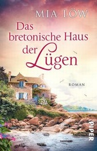 Abbildung von: Das bretonische Haus der Lügen - Piper