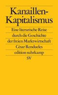 Cover: Kanaillen-Kapitalismus - Suhrkamp