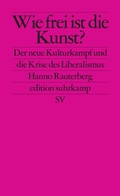 Cover: Wie frei ist die Kunst? - Suhrkamp