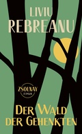Cover: Der Wald der Gehenkten - Zsolnay