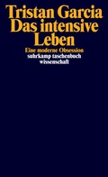 Cover: Das intensive Leben - Suhrkamp