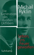 Cover: Leben, ins Feuer geworfen - Suhrkamp