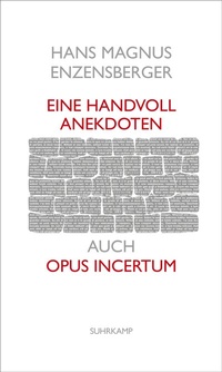 Abbildung von: Eine Handvoll Anekdoten - Suhrkamp