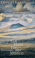 Cover: Ein Haus f&uuml;r die M&uuml;den - Suhrkamp