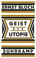 Cover: Geist der Utopie - Suhrkamp