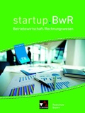 Cover: startup.BwR Realschule Bayern / startup.BwR Bayern 7 II - Buchner, C.C.