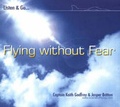 Cover: Flying without Fear: Listen and Go CD Set - Macroteach Publications