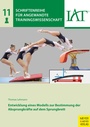 Cover: Entwicklung eines Modells zur Bestimmung der Absprungkräfte auf dem Sprungbrett - Meyer & Meyer