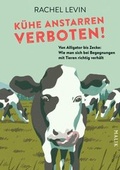 Cover: K&uuml;he anstarren verboten! - MALIK