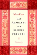 Cover: Das Alphabet der kleinen Freuden - Sanssouci