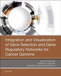 Cover: Integration and Visualization of Gene Selection and Gene Regulatory Networks for Cancer Genome - Academic Press