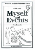 Cover: Myself and Events: English - Batchwood Books