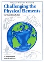 Cover: Challenging the Physical Elements - Batchwood Books