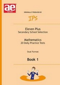Enlarge image Cover: Eleven Plus Mathematics Daily Practice Papers - Internet Primary School Ltd