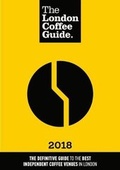 Cover: The London Coffee Guide 2018 - Allegra Publications