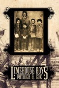 Cover: Limehouse Boys - IndieGo Publishing LLC