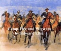 Cover: Camp-Fire and Wigwam - Seltzer Books