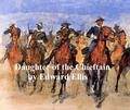 Cover: Daughter of the Chieftain - Seltzer Books