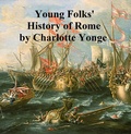 Cover: Young Folks' History of Rome - Seltzer Books