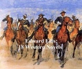 Cover: Edward Ellis: 18 western novels - Seltzer Books