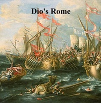 Enlarge image Cover: Dio's Rome - Seltzer Books