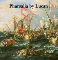 Enlarge image Cover: Pharsalia - Seltzer Books