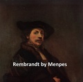 Cover: Rembrandt by Menpes - Seltzer Books