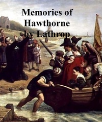 Abbildung von: Memories of Hawthorne - Seltzer Books