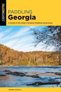 Abbildung von: Paddling Georgia - Falcon Guides