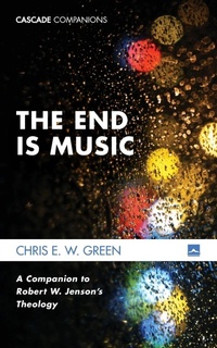 Enlarge image Cover: The End Is Music - Wipf & Stock Publishers