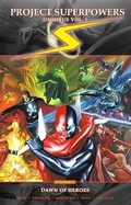 Cover: Project Superpowers Omnibus Vol 1: Dawn of Heroes TP - Dynamite Entertainment