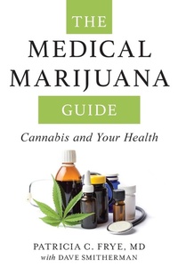 Enlarge image Cover: The Medical Marijuana Guide - Rowman & Littlefield Publishers
