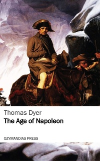 Enlarge image Cover: The Age of Napoleon - Ozymandias Press