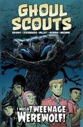 Cover: Ghoul Scouts: I Was a Tweenage Werewolf - Action Lab Entertainment, Inc.