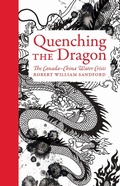 Cover: Quenching the Dragon - Rocky Mountain Books