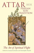 Cover: Attar and the Persian Sufi Tradition - I.B. Tauris
