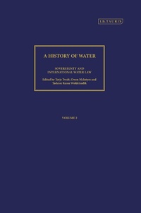 Abbildung von: A History of Water, Series III, Volume 2: Sovereignty and International Water Law - I.B. Tauris