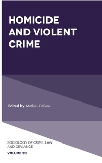 Enlarge image Cover: Homicide and Violent Crime - Emerald Publishing Limited