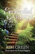 Cover: The Enchanted Garden - 5 Fold Media, LLC