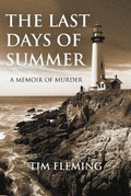 Cover: The Last Days of Summer - Strategic Book Publishing