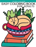 Cover: Easy Coloring Book for Adults - Creative Coloring