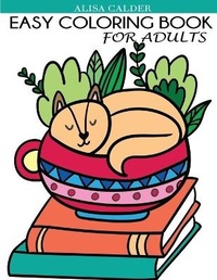 Enlarge image Cover: Easy Coloring Book for Adults - Creative Coloring