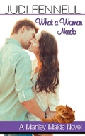 Cover: What A Woman Needs - Judi Fennell