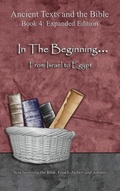 Cover: In The Beginning... From Israel to Egypt - Expanded Edition - Minister2Others