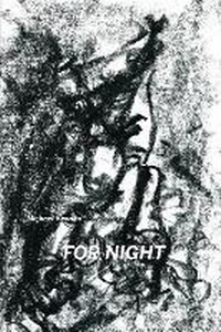Enlarge image Cover: For Night - Spuyten Duyvil